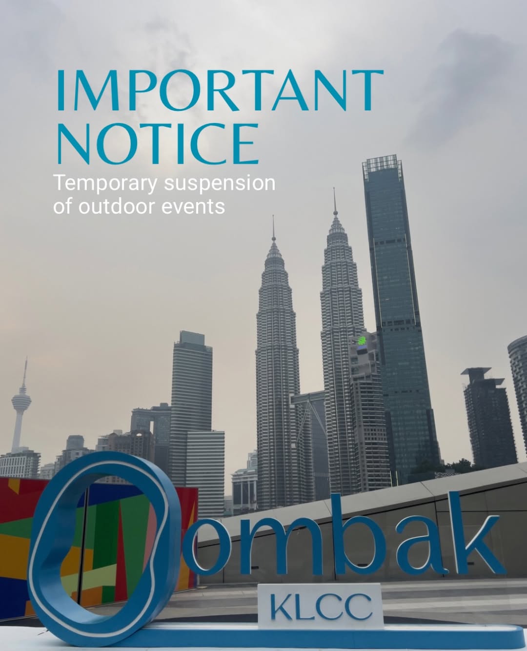 Ombak KLCC Suspends Outdoor Events Due to Haze
