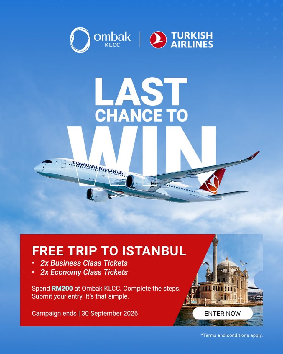 Ombak KLCC x Turkish Airlines Spend & Win: Win Business Class Tickets to